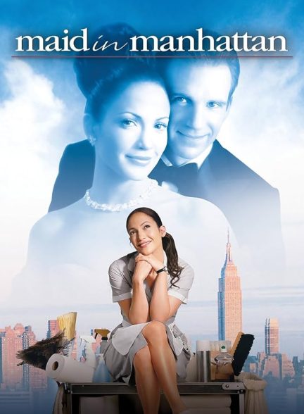 (2002) Maid in Manhattan | خدمتکاری در منهتن
